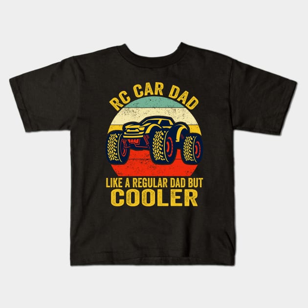 RC Car Lover Dad Definition Kids T-Shirt by Wakzs3Arts